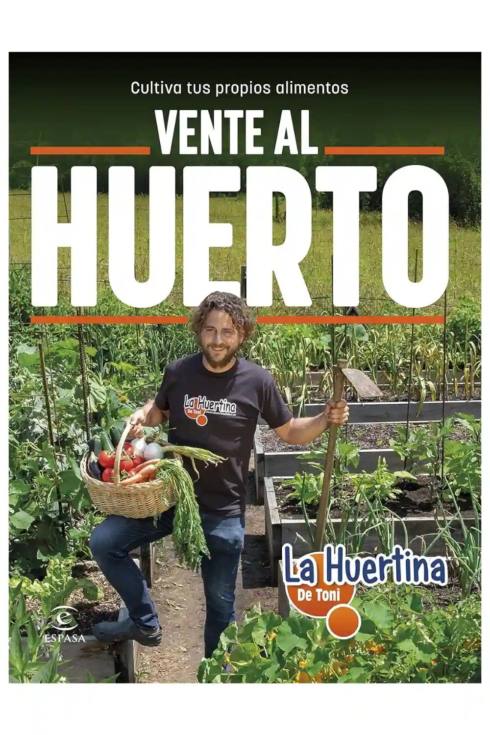 Vente al huerto: Cultiva tus propios alimentos